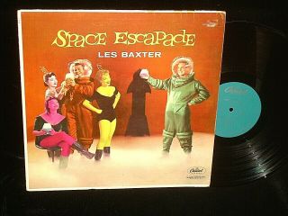 Les Baxter Lp Capitol 968 Space Escapade Mono 1958 Exotic Space Age Lounge