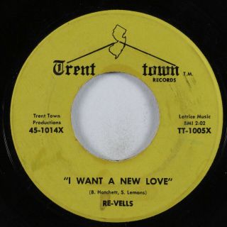 Northern Soul 45 Re - Vells I Want A Love Trent Town Hear