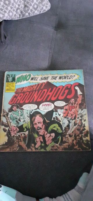 Groundhogs Who Will Save The World The Mighty Groundhogs 1972 Ua Uk Foldout