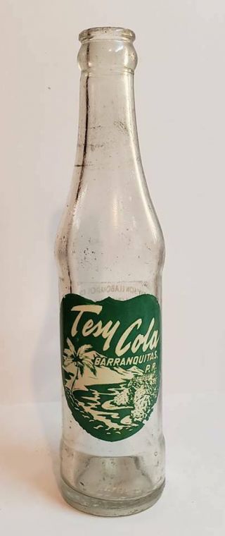 Vintage Soda Bottle / Tesy Cola / Barranquitas Puerto Rico / 1948 Rare