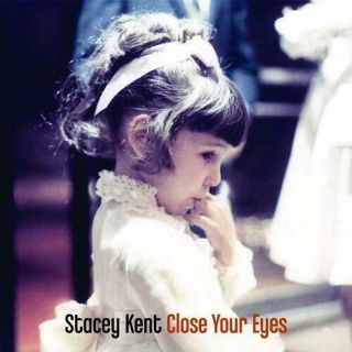 Close Your Eyes Stacey Kent Vinyl 07
