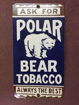 Vintage Polar Bear Tobacco 8”x15” Porcelain Enamel Sign.