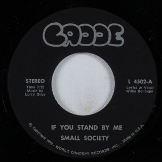 Crossover Soul 45 Small Society If You Stand By Me Cadde Hear