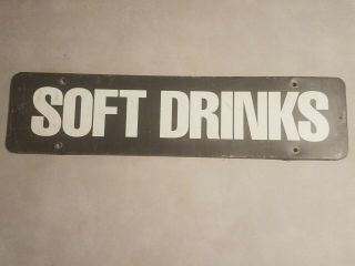 Vintage Metal Sign Advertising Soft Drinks 17 1/2 " X 4 1/2 " Old Country Store