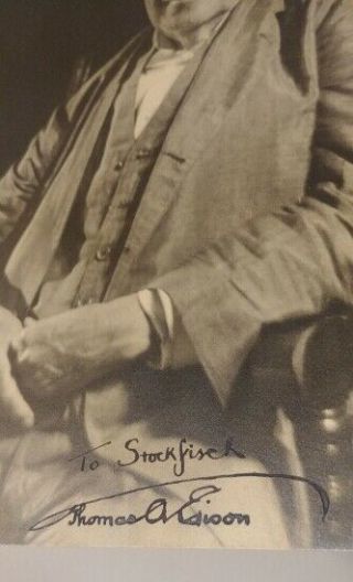 Real Signature Thomas Edison Silver Gelatin Print Inscribed to Stockfisch 1920 ' s 7