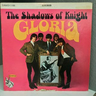 The Shadows Of Knight - Gloria - 12 " Vinyl Record Lp - Ex