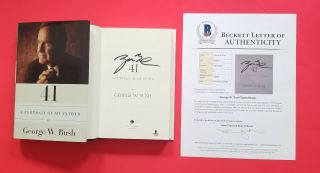 George W.  Bush Signed 1st Ed Book " 41 " With Bas Plus Real Photos Psa Jsa
