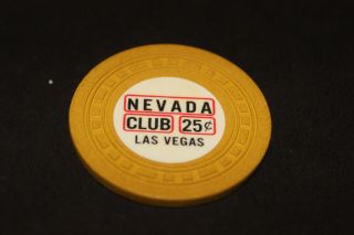 Extremely Rare 25 Cent Nevada Club Casino Chip Las Vegas Rated P