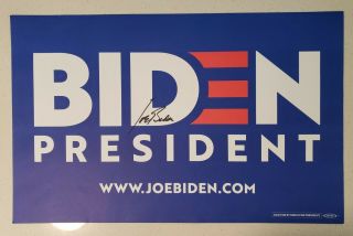 Signed Joe Biden 2020 President Campaign Sign