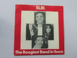 Slik The Boogiest Band In Town 1974 Uk 7 " Vinyl Single In P/s Midge Ure