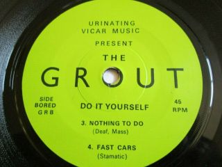 THE GROUT DO IT YOURSELF EP KBD PUNK 4 TRACK EP URINATING VICAR MUSIC 3