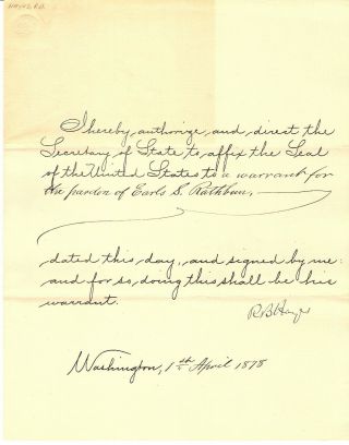 President R.  B.  Hayes Signed Pardon - April 1,  1878 - Billy The Kid Interest