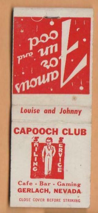 The Capooch Club & Casino Gerlach,  Nevada Matchbook