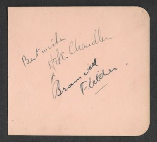 Helen Chandler (dracula) & Bramwell Fletcher (the Mummy) Hand - Signed Album Page