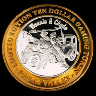 2001 G Primm Valley Casino.  999 Silver Strike $10 Bonnie & Clyde Token 7pvc0102