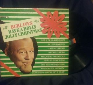 Burl Ives Vinyl Record Have A Holly Jolly Christmas Lp Rare Decca Artwork Stereo