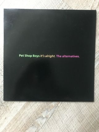 Pet Shop Boys It’s Alright The Alternatives Ltd Edition 10” Vinyl & Rare Poster