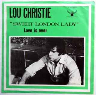 Lou Christie Picture Sleeve Minus Netherlands 45 Sweet London Lady E1800