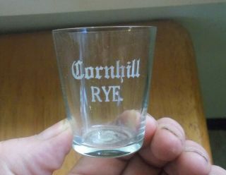 Oornhill Rye Etched Pre Pro Whiskey Advertising Shot Glass Rochester,  Ny 1907