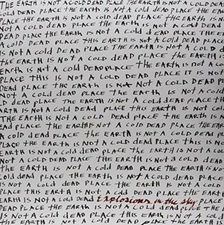 Explosions In The Sky - The Earth Is Not.  L P (12 " Vinyl Lp)