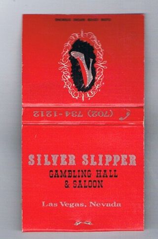 Silver Slipper Gambling Hall & Saloon White Front Striker Matchbook Vegas