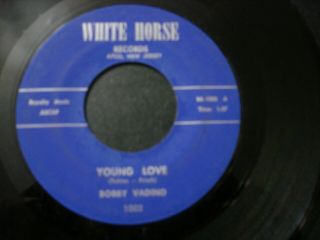 Bobby Vadino Young Love 45 Record Slippery Sal White Horse 1002 Rockabilly