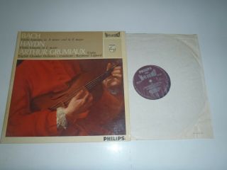 Arthur Grumiaux Bach / Haydn:violin Concertos Uk Philips Hi - Fi Stereo Sal 3489