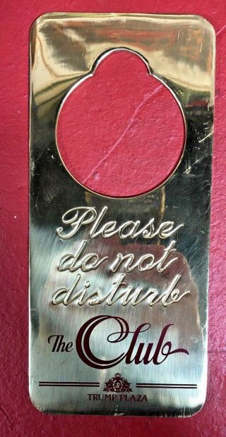 Vintage The Club Trump Plaza Hotel Do Not Disturb Door Hanger Brass Donald