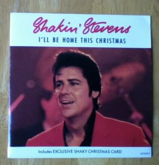 Shakin ' Stevens - I ' ll Be Home For Christmas with exclusive Xmas card - 6576500 2
