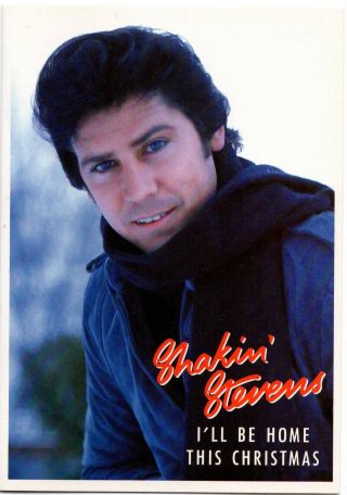 Shakin ' Stevens - I ' ll Be Home For Christmas with exclusive Xmas card - 6576500 5