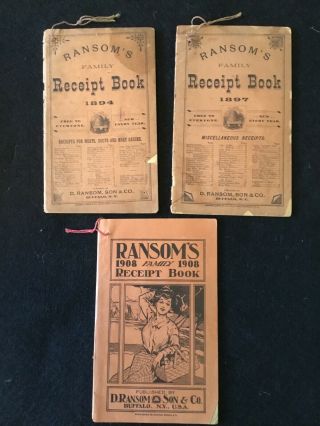 Vintage Ransom’s 1894,  1897,  &1908 Family Receipt Book Medicine Remedies Cook Book