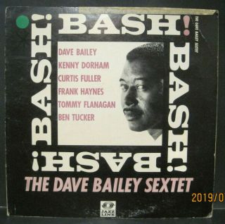 Dave Bailey Sextet Bash Jazz Line Dg Lp Jaz - 33 - 01 W/ Kenny Dorham