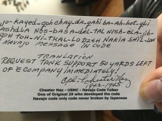 Navajo Code Talker Chester Nez Signed Navajo/english Battle Message