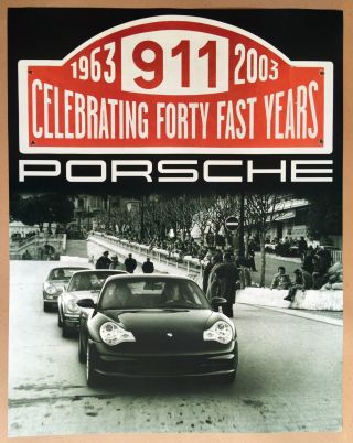 Porsche Official 996 911 40th Anniversary Dealer Showroom Poster 2003 - 2004.