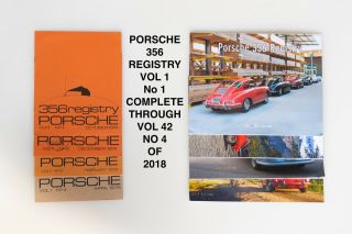 Porsche 356 Registry Vol One,  Number One Through 2018