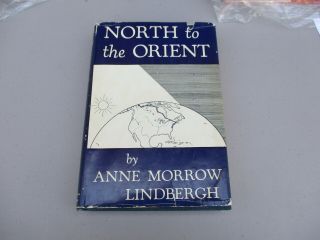 Charles Lindbergh Anne Morrow Signed North To The Orient 1st Edition 1935