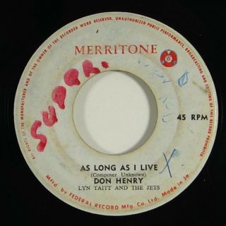 Don Henry W/ Lynn Taitt & The Jets " As Long As I Live " Reggae 45 Merritone Mp3