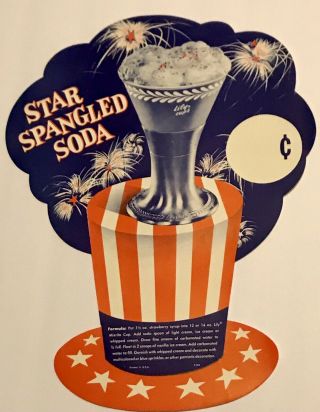 1950’s Patriotic Ad Sign For Star Spangled Soda For The 4th Of July 12” X 16 1/2