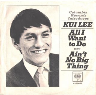 Kui Lee - - Picture Sleeve,  45 - - (all I Want To Do) - - - Ps - - - Pic - - - Slv