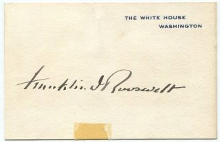 President Franklin Roosevelt Signed White House Card
