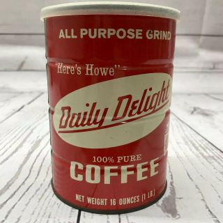 Vintage Daily Delight All Purpose Grind Coffee Tin Can " Here 