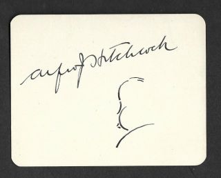 Alfred J.  Hitchcock (psycho/vertigo/the Birds) Hand - Signed White Card