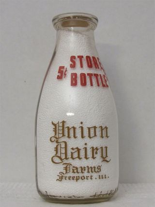 Srpq Milk Bottle Union Dairy Farms Freeport Il Ill Stephenson Co Pioneer Dairy