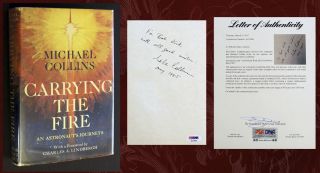 Psa/dna - Michael Collins Signed - Carrying The Fire (apollo 11,  Moon) (mike)