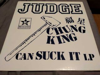 Judge - Chung King Can Suck It Lp First Press Ltd 100