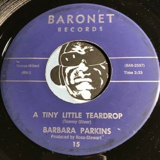 Barbara Parkins Teen 45 Baronet 15 A Tiny Little Teardrop B/w Unbelievable
