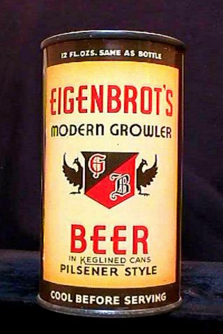 EIGENBROT ' S BEER - 1935 - LONG OPENER INSTRUCTIONAL FLAT TOP CAN - BALTIMORE 12