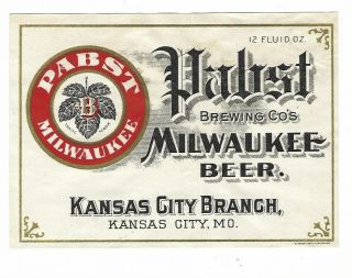 Pre Prohibition Pabst Brewing Milwaukee Beer Label Kansas City Mo Branch