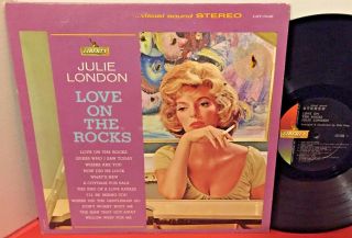 Julie London Love On The Rocks 1063 Liberty Stereo Female Jazz Vocal Lp Ex Vinyl
