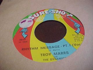 Northern Soul 45 - Troy Marrs & Dynamics - Rhythm Message - Sure - Shot - Vg,